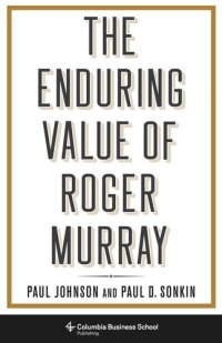 cover of the book The Enduring Value of Roger Murray