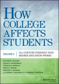 cover of the book How College Affects Students: 21st Century Evidence That Higher Education Works