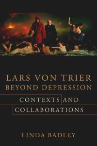 cover of the book Lars von Trier Beyond Depression: Contexts and Collaborations