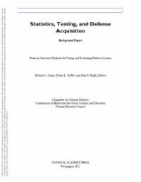 cover of the book Statistics, Testing, and Defense Acquisition: Background Papers