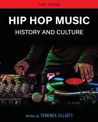 cover of the book Hip Hop Music: History and Culture