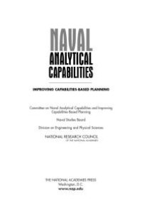 cover of the book Naval Analytical Capabilities: Improving Capabilities-Based Planning