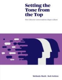 cover of the book Setting The Tone From The Top: How director conversations shape culture