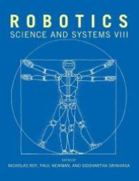 cover of the book Robotics: Science and Systems VIII