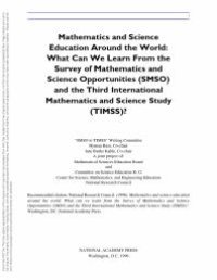 cover of the book Mathematics and Science Education Around the World: What Can We Learn from the Survey of Mathematics and Science Opportunities (SMSO) and the Third International Mathematics and Science Study (TIMSS)?