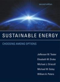 cover of the book Sustainable Energy, Second Edition: Choosing among Options