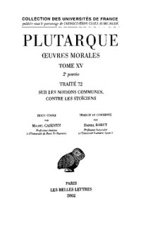 cover of the book Plutarque, Œuvres morales, Tome XV, 2e partie: Traité 72 Sur les notions communes, Contre les Stoïciens