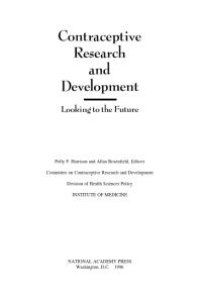 cover of the book Contraceptive Research and Development: Looking to the Future