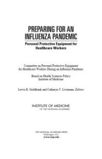 cover of the book Preparing for an Influenza Pandemic: Personal Protective Equipment for Healthcare Workers