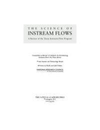 cover of the book The Science of Instream Flows: A Review of the Texas Instream Flow Program