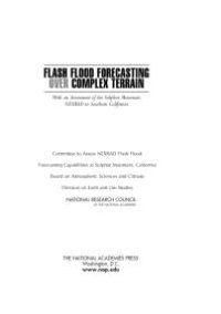 cover of the book Flash Flood Forecasting over Complex Terrain: With an Assessment of the Sulphur Mountain NEXRAD in Southern California