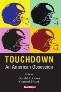 cover of the book Touchdown: An American Obsession