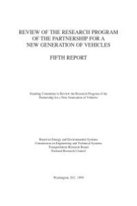 cover of the book Review of the Research Program of the Partnership for a New Generation of Vehicles: Fifth Report