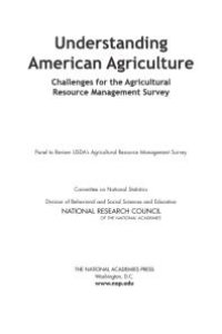 cover of the book Understanding American Agriculture: Challenges for the Agricultural Resource Management Survey