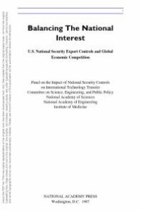 cover of the book Balancing the National Interest: U. S. National Security Export Controls and Global Economic Competition