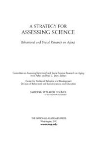 cover of the book A Strategy for Assessing Science: Behavioral and Social Research on Aging