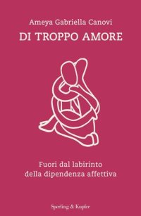 cover of the book Di troppo amore