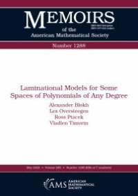 cover of the book Laminational Models for Some Spaces of Polynomials of Any Degree