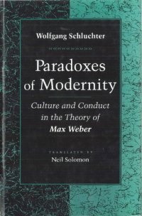 cover of the book Paradoxes of Modernity: Culture and Conduct in the Theory of Max Weber