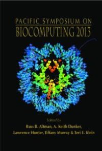 cover of the book Biocomputing 2013 - Proceedings Of The Pacific Symposium