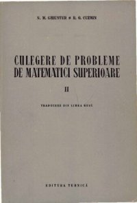 cover of the book Culegere de probleme de matematici superioare