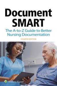 cover of the book Document Smart: The a-To-Z Guide to Better Nursing Documentation