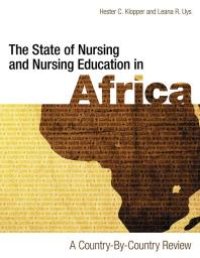 cover of the book The State of Nursing and Nursing Education in Africa: A Country-by-Country Review: A Country-By-Country Review