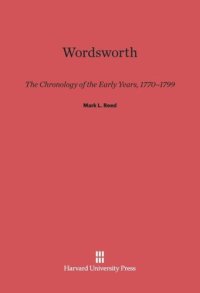 cover of the book Wordsworth: The Chronology of the Early Years, 1770–1799