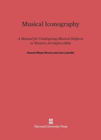 cover of the book Musical Iconography: A Manual for Cataloguing Musical Subjects in Western Art before 1800