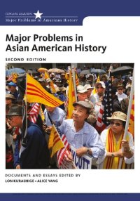 cover of the book Major Problems in Asian American History (Major Problems in American History)