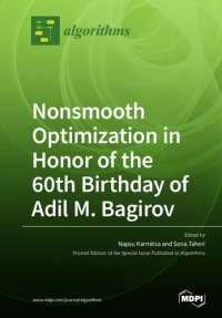 cover of the book Nonsmooth Optimization in Honor of the 60th Birthday of Adil M. Bagirov