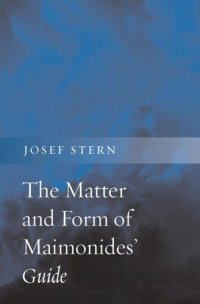 cover of the book The Matter and Form of Maimonides' Guide