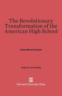 cover of the book The Revolutionary Transformation of the American High School