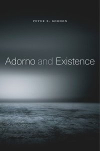 cover of the book Adorno and Existence