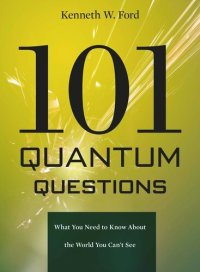 cover of the book 101 Quantum Questions: What You Need to Know About the World You Can't See