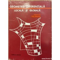 cover of the book Geometrie diferențială locală și globală