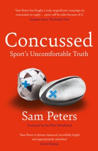 cover of the book Concussed: Sport's Uncomfortable Truth