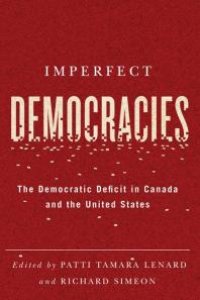 cover of the book Imperfect Democracies: The Democratic Deficit in Canada and the United States