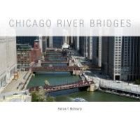 cover of the book Chicago River Bridges