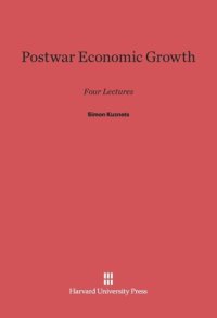 cover of the book Postwar Economic Growth: Four Lectures