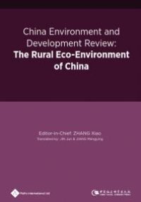 cover of the book China Environment and Development Review: The Rural Eco-Environment of China