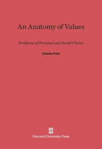 cover of the book An Anatomy of Values: Problems of Personal and Social Choice