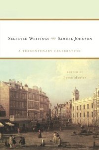 cover of the book Samuel Johnson: Selected Writings: A Tercentenary Celebration