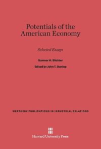 cover of the book Potentials of the American Economy: Selected Essays