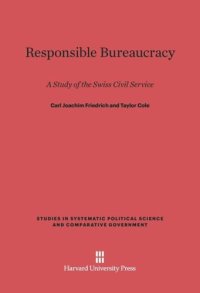 cover of the book Responsible Bureaucracy: A Study of the Swiss Civil Service