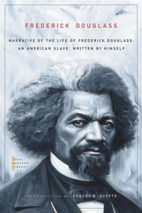 cover of the book Narrative of the Life of Frederick Douglass: An American Slave, Written by Himself