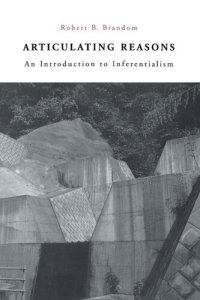 cover of the book Articulating Reasons: An Introduction to Inferentialism