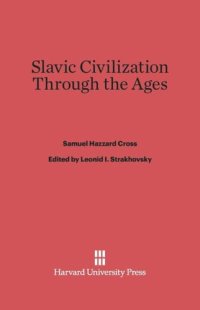 cover of the book Slavic Civilization Through the Ages