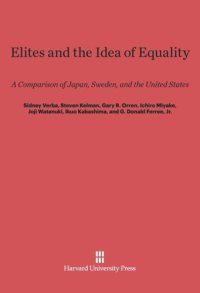 cover of the book Elites and the Idea of Equality: A Comparison of Japan, Sweden, and the United States