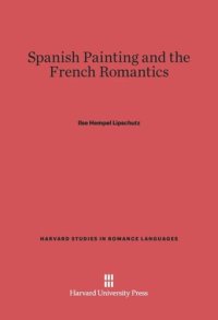 cover of the book Spanish Painting and the French Romantics